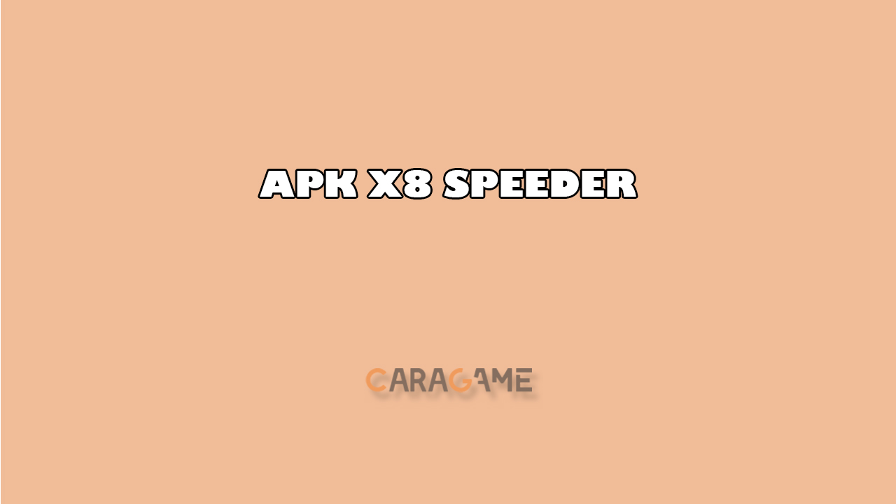 APK X8 Speeder